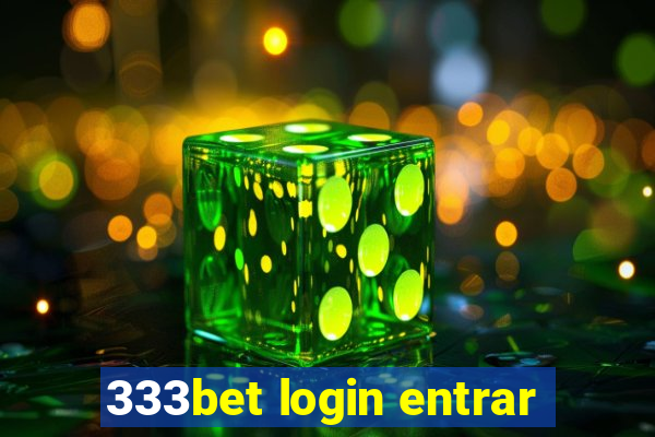 333bet login entrar